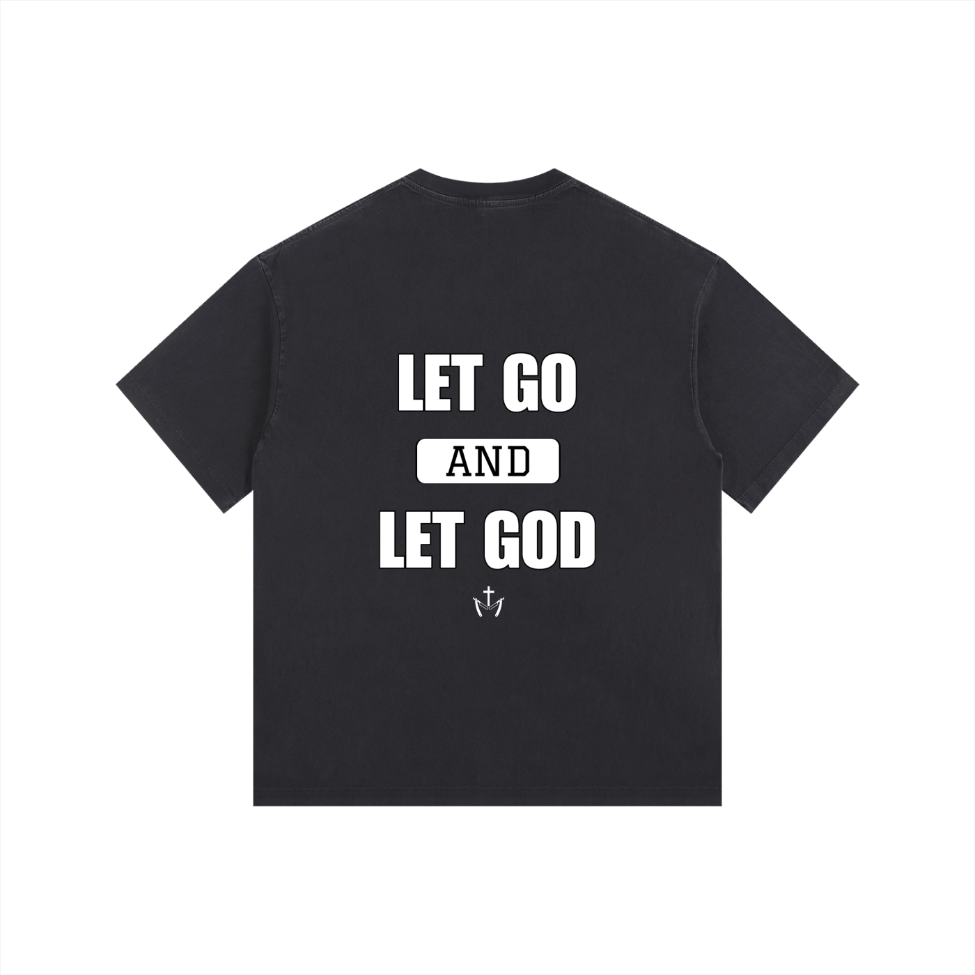 Let Go and Let God Tee