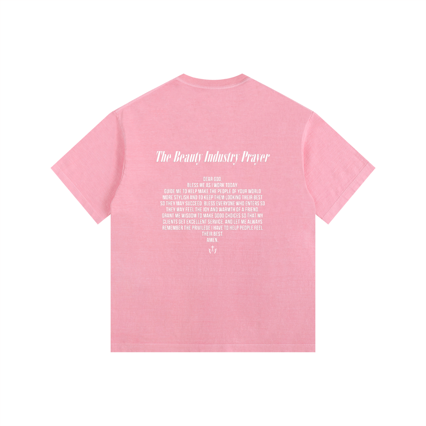 Beauty Industry Prayer Tee
