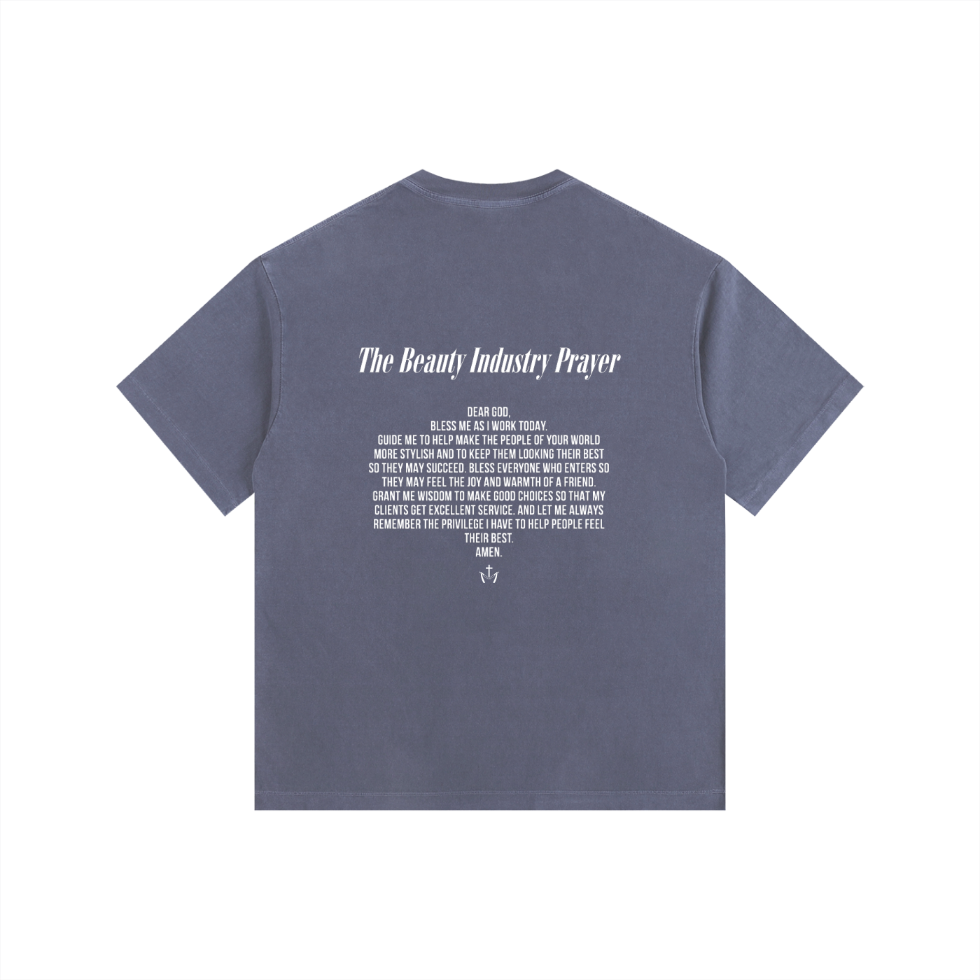 Beauty Industry Prayer Tee