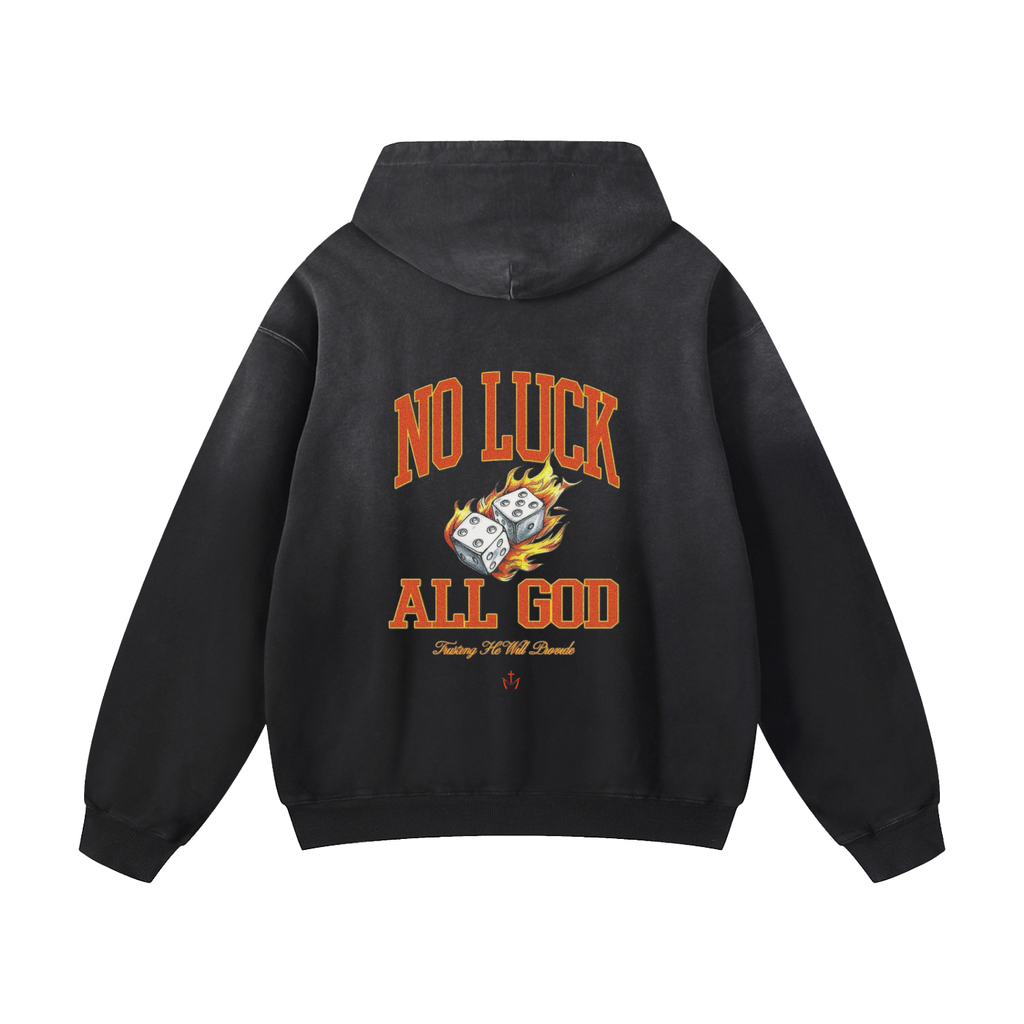 No Luck All God Sunfade Hoodie