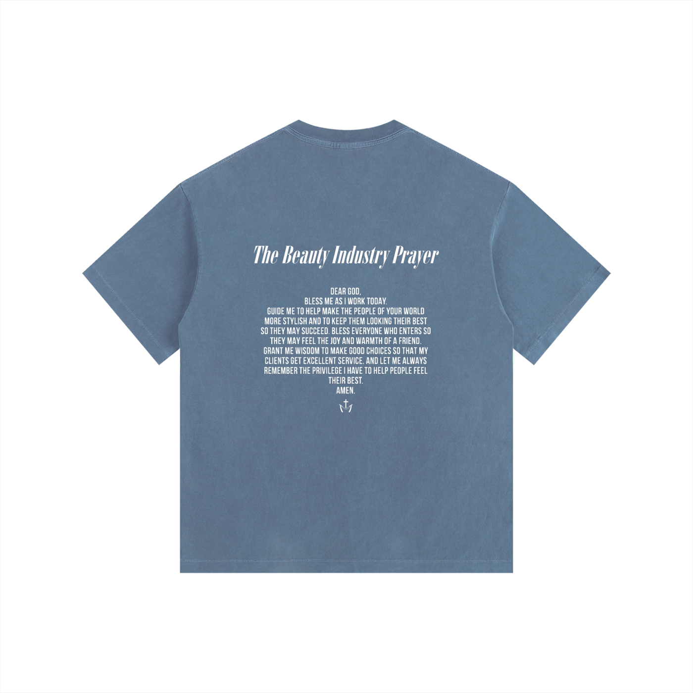 Beauty Industry Prayer Tee